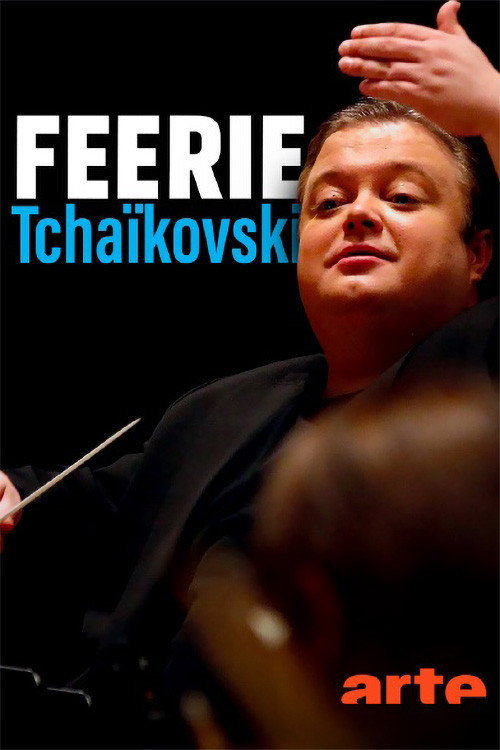 Movie poster for Féerie Tchaïkovski (2021)