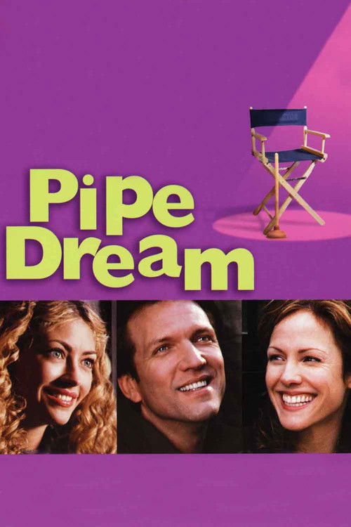 Movie poster for Pipe Dream (2002)