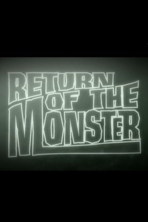 Movie poster for Return of the Monster (2002)