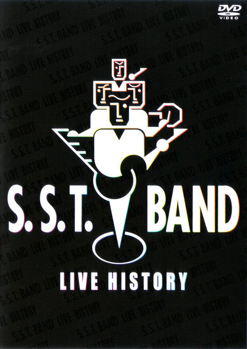 Movie poster for S.S.T. BAND ~LIVE HISTORY~ (2006)