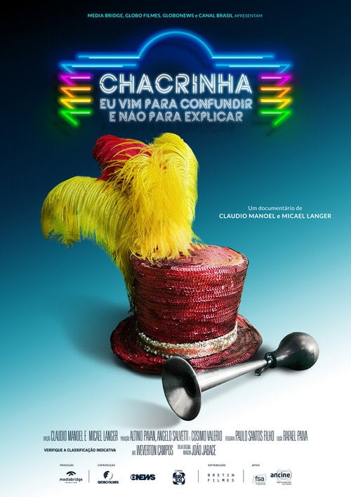 Movie poster for Chacrinha: Eu Vim para Confundir e Não para Explicar (2021)