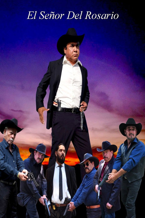 Movie poster for El Señor Del Rosario (2025)