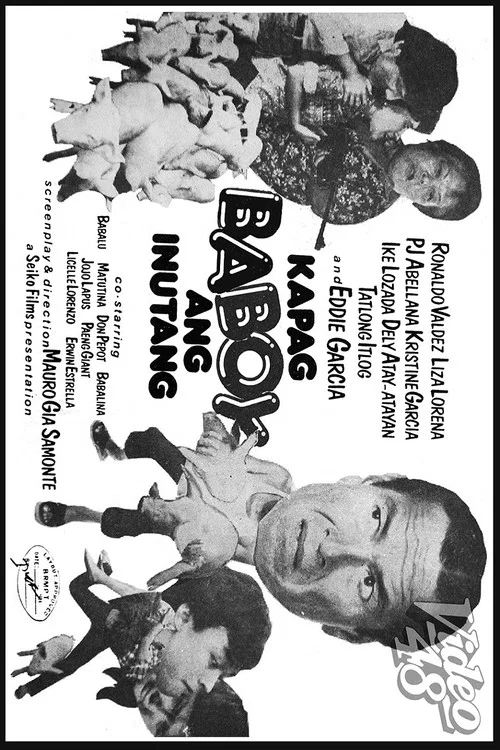 Movie poster for Kapag Baboy Ang Inutang (1984)