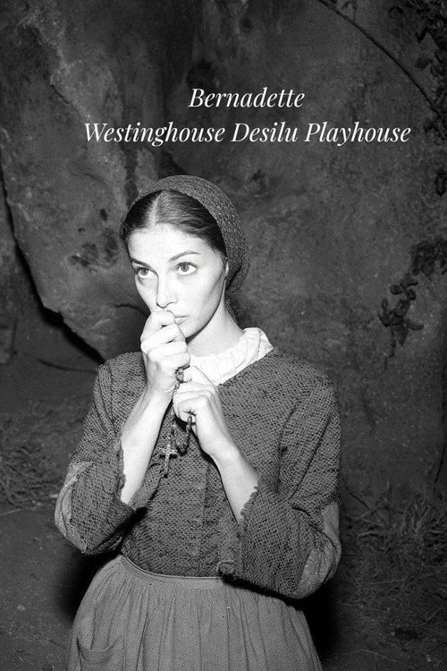 Movie poster for Westinghouse Desilu Playhouse Bernadette Episode