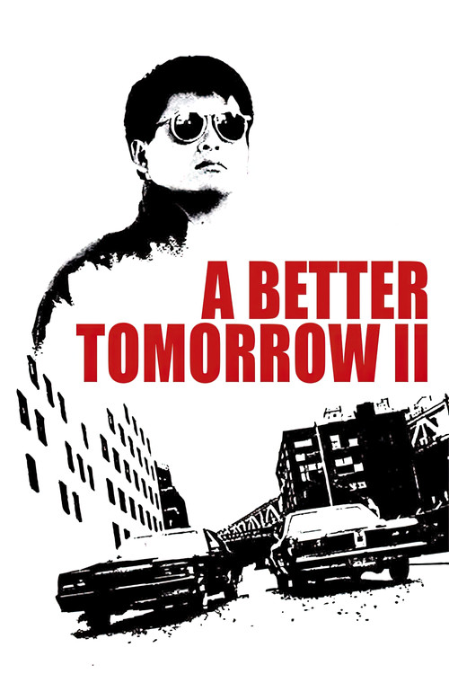 Movie poster for A Better Tomorrow II (1987)