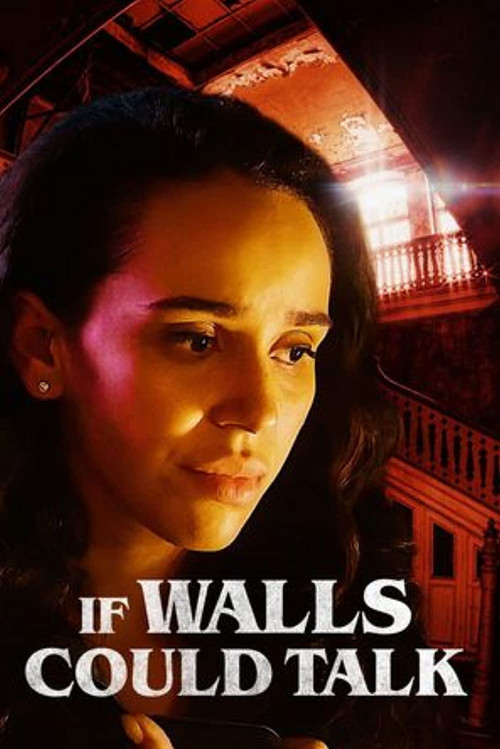 Movie poster for If These Walls Could Talk (2022)