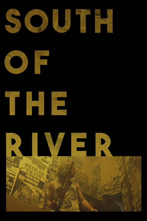 Movie poster for South of the River (2020)