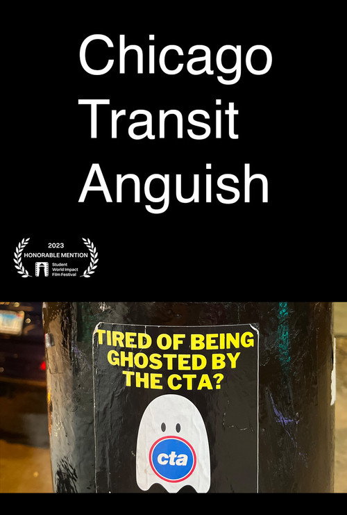 Movie poster for Chicago Transit Anguish (2022)