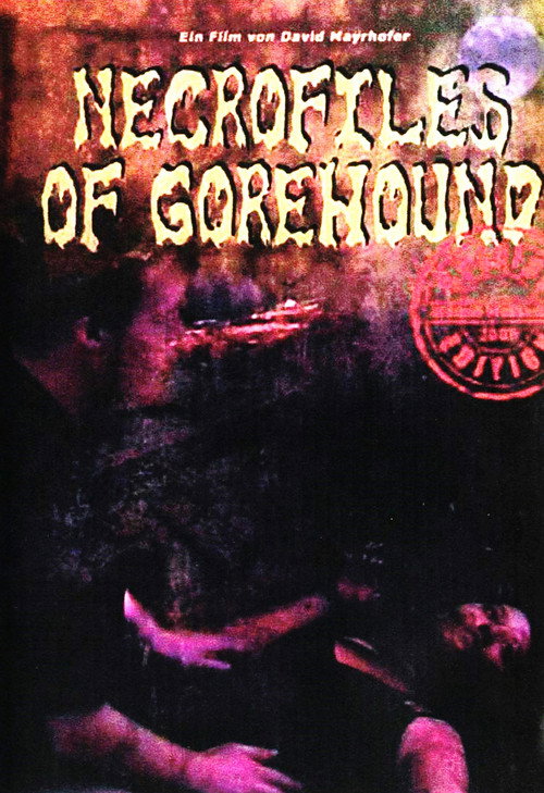 Movie poster for Necrofiles of Gorehound (2006)