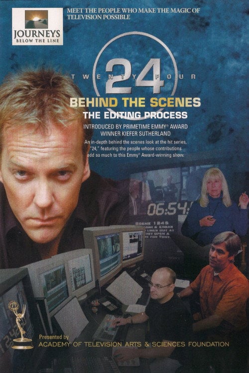 Movie poster for 24 Behind the Scenes: The Editing Process (2006)