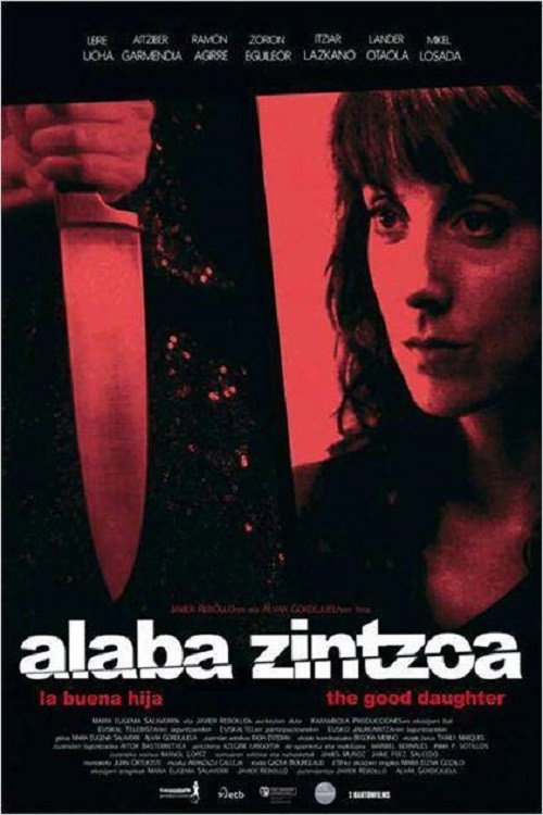 Movie poster for Alaba zintzoa (2013)