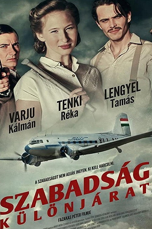 Movie poster for Szabadság - Különjárat (2013)