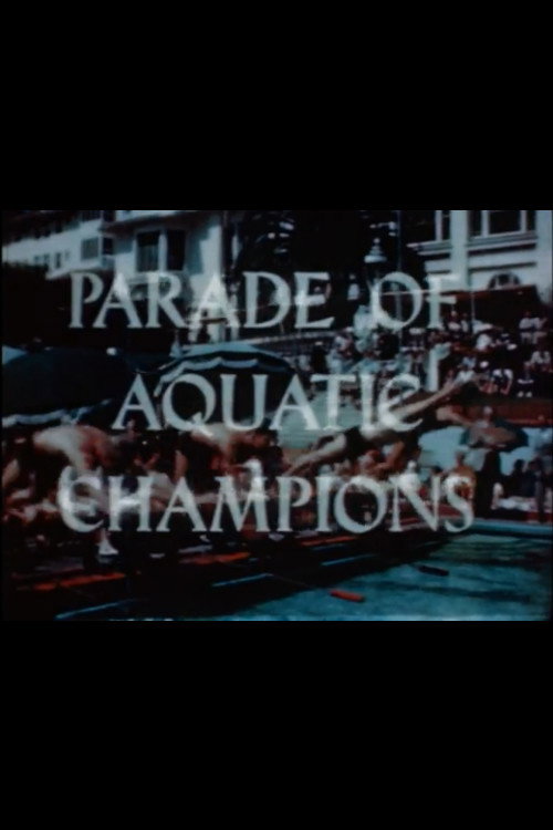 Movie poster for Parade of Aquatic Champions (1945)