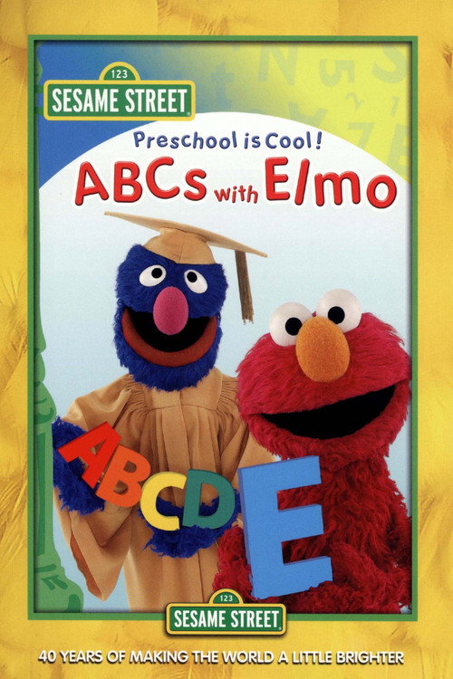 Movie poster for Sesame Street: Preschool Is Cool!: ABCs with Elmo (2010)