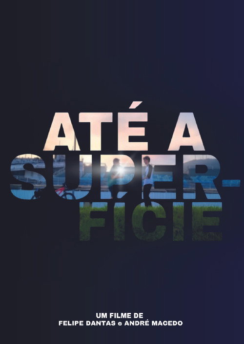 Movie poster for Até a Superfície (2023)