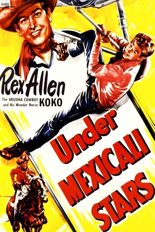 Movie poster for Under Mexicali Stars (1950)