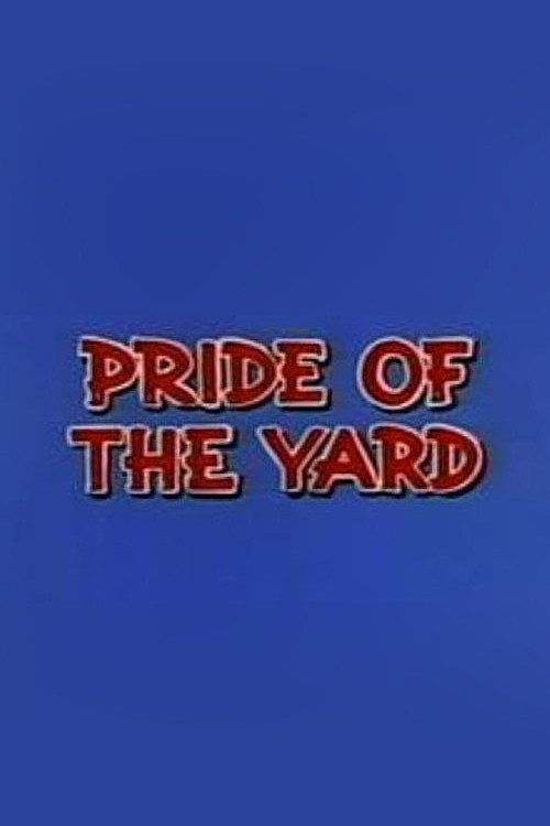 Movie poster for Pride of the Yard (1954)