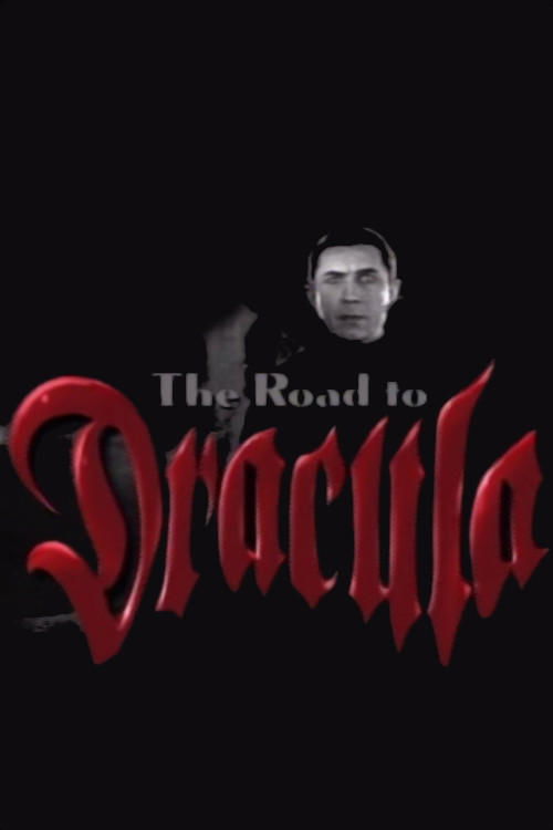 Movie poster for The Road to 'Dracula' (1999)