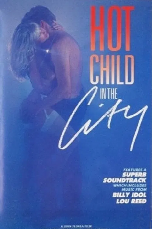 Movie poster for Hot Child in the City (1987)