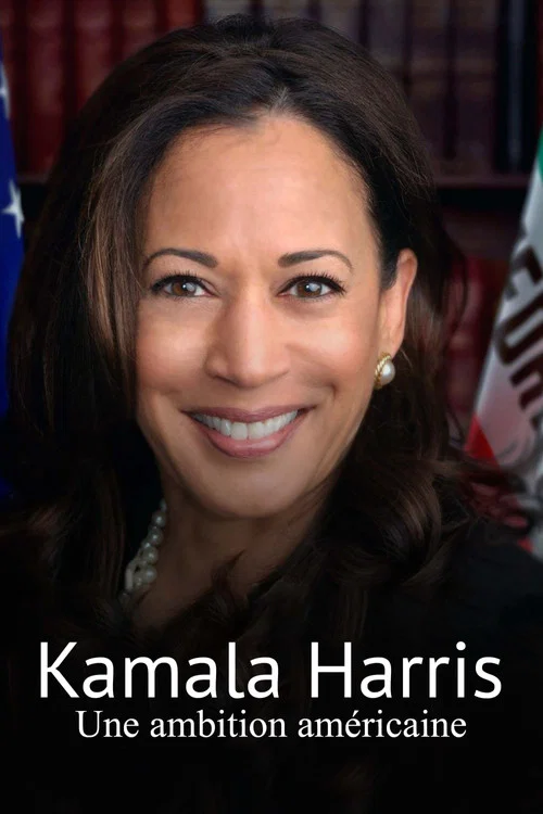 Movie poster for Kamala Harris, an American ambition (2023)