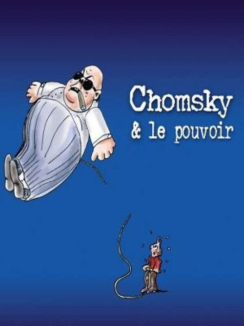 Movie poster for Chomsky et le pouvoir (2009)