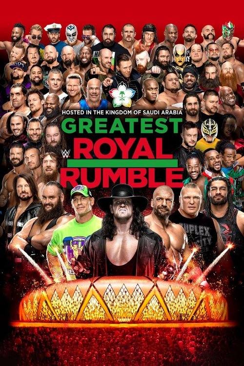 Movie poster for WWE Greatest Royal Rumble (2018)