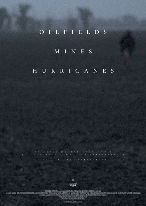 Movie poster for Oilfields Mines Hurricanes (2014)