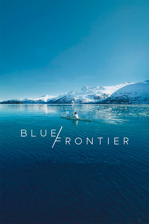 Movie poster for Blue Frontier (2018)