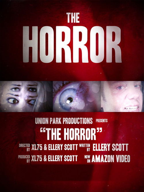 Movie poster for The Horror (2017)