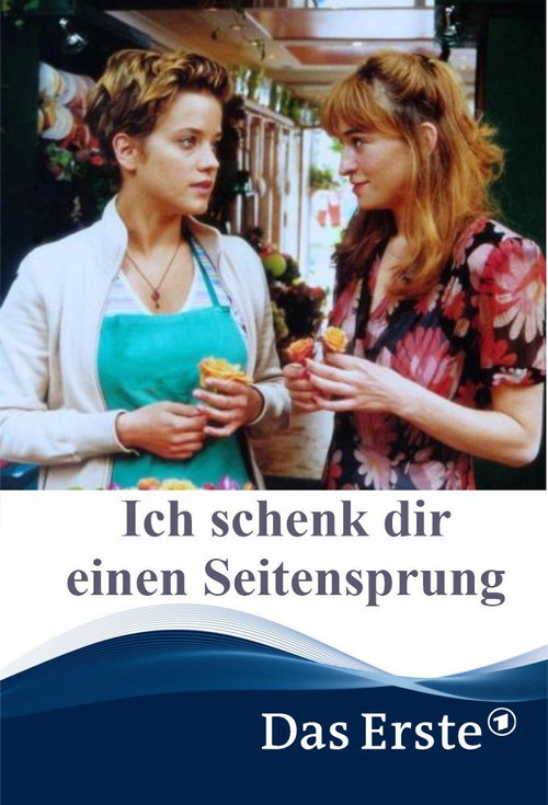 Movie poster for Ich schenk dir einen Seitensprung (2002)