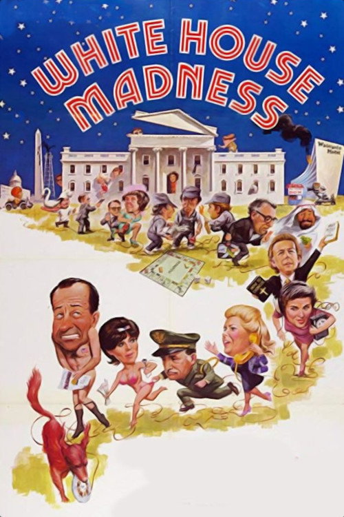 Movie poster for White House Madness (1975)