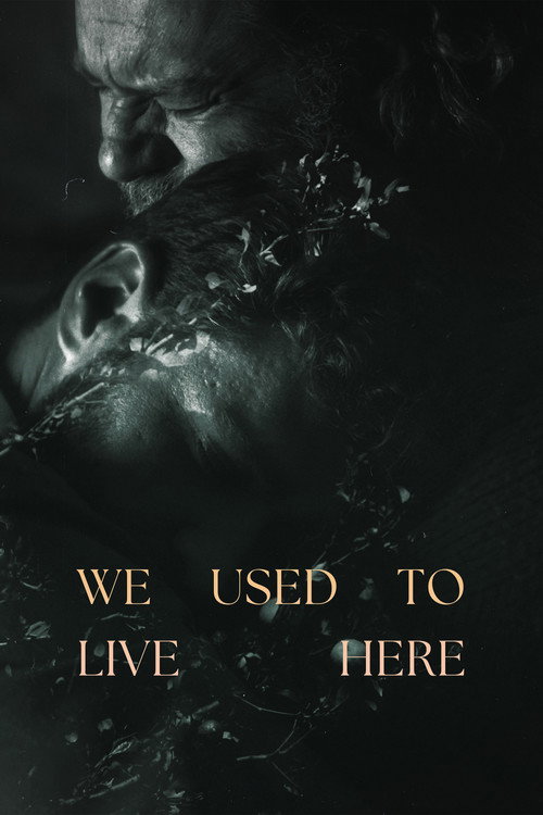 Movie poster for We Used To Live Here (2024)