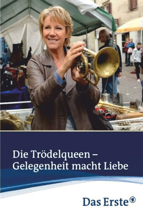 Movie poster for Die Trödelqueen – Gelegenheit macht Liebe (2011)