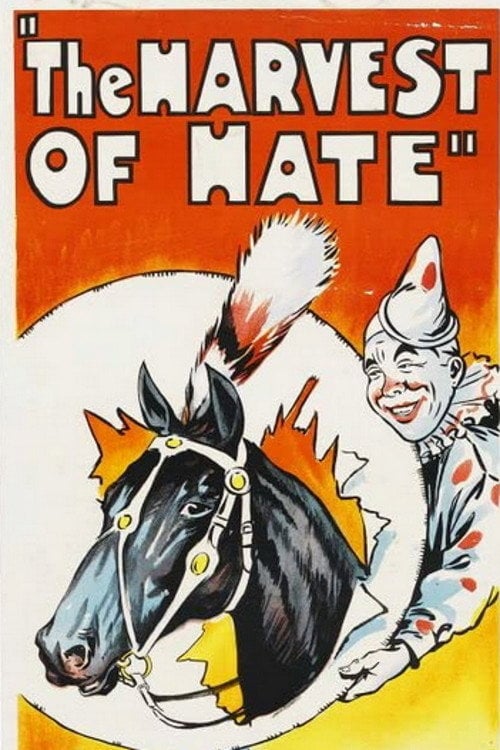 Movie poster for The Harvest of Hate (1929)