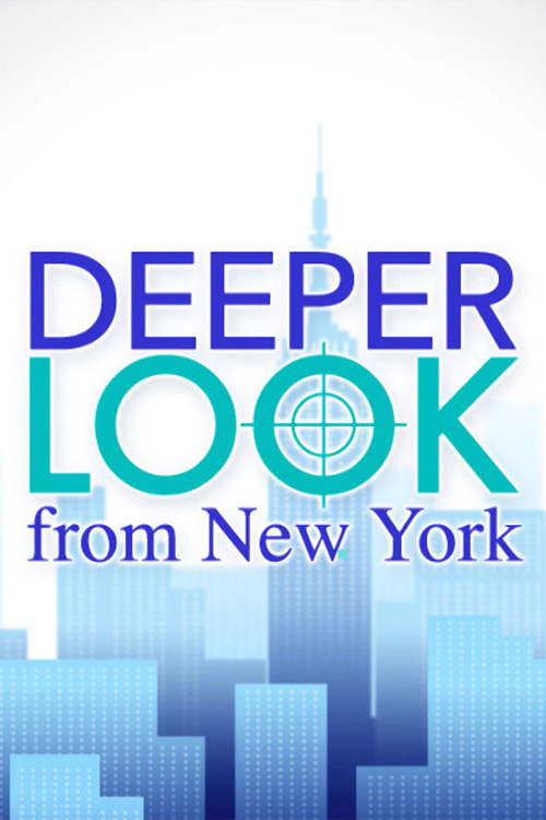 Deeper Look from New York poster