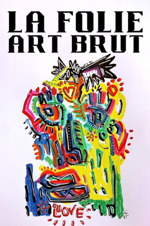 Movie poster for La folie art brut (2020)