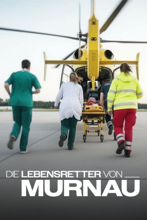 The Lifesavers of Murnau poster