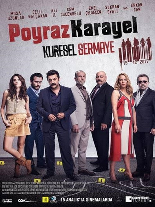 Movie poster for Poyraz Karayel: Küresel Sermaye (2017)