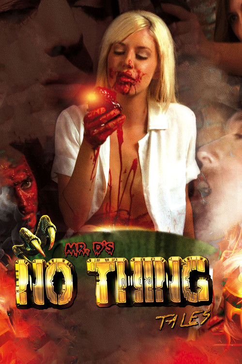 Movie poster for Mr D's No Thing Tales (2015)