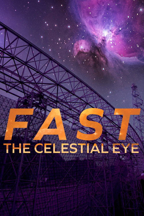 Movie poster for FAST: The Celestial Eye (2021)