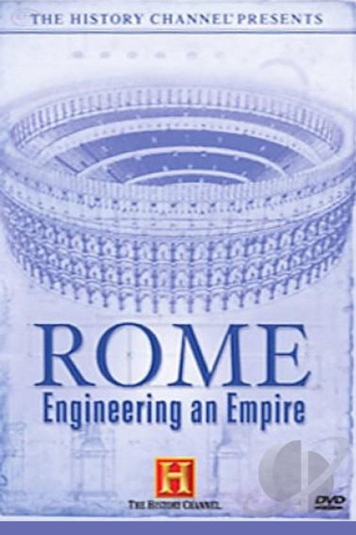 Movie poster for Rome: Engineering an Empire (2005)