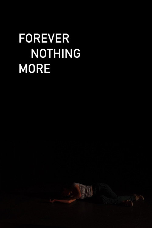Movie poster for Forever Nothing More (2022)