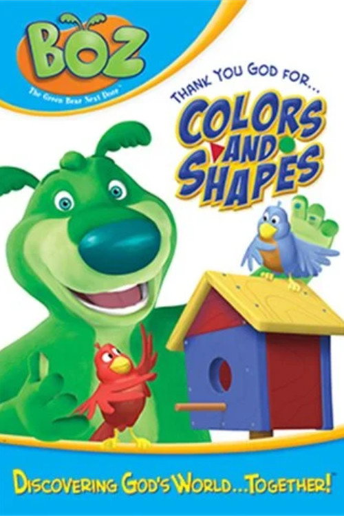 Movie poster for Boz: Thank You God for Colors and Shapes (2006)