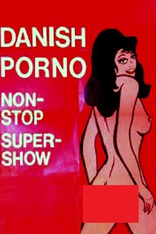 Movie poster for Danish Porno: Non-Stop Super-Show (1974)