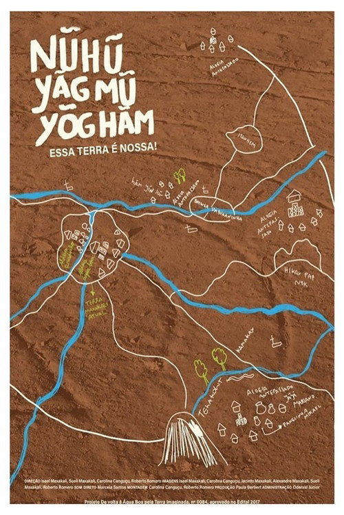 Movie poster for Nũhũ yãg mũ yõg hãm: This Land Is Our Land! (2020)
