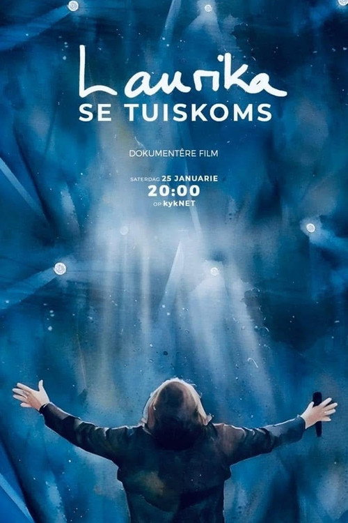 Movie poster for Laurika se Tuiskoms (2025)