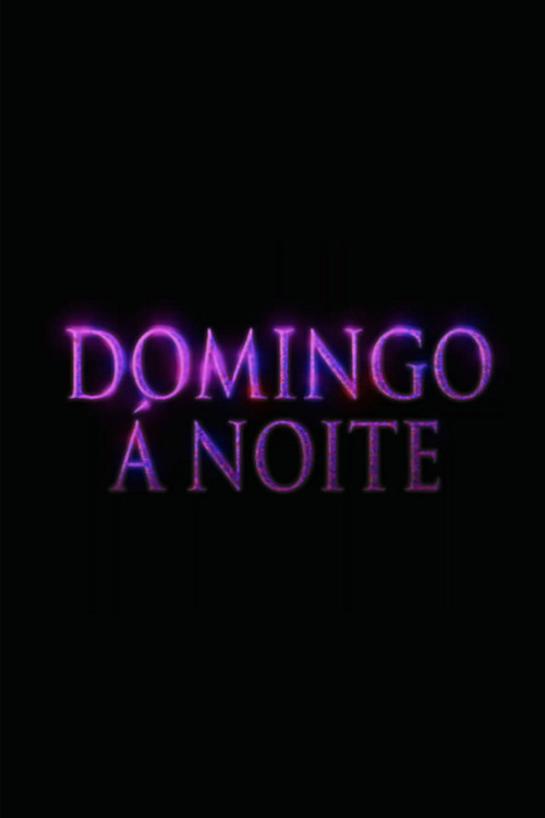 Movie poster for Domingo À Noite (2024)