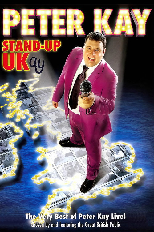 Movie poster for Peter Kay: Stand-Up UKay (2007)