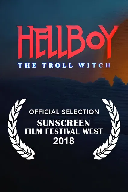 Movie poster for Hellboy: The Troll Witch (2018)