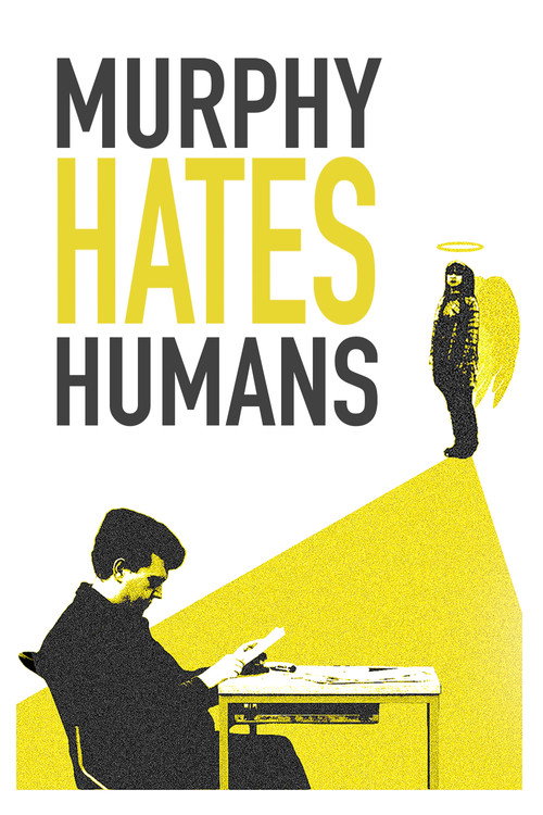 Movie poster for Murphy Hates Humans (2026)